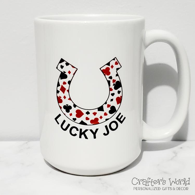 Crafter's World Custom Mug Horseshoe Poker Lucky Joe Front